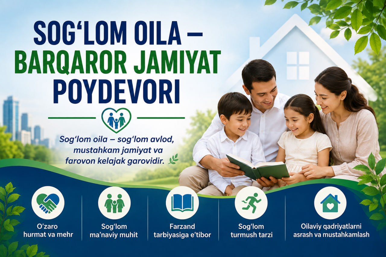 “Sog‘lom oila – barqaror jamiyat poydevori” mavzusida davra suhbati